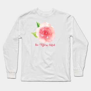 Be-You-tiful Long Sleeve T-Shirt